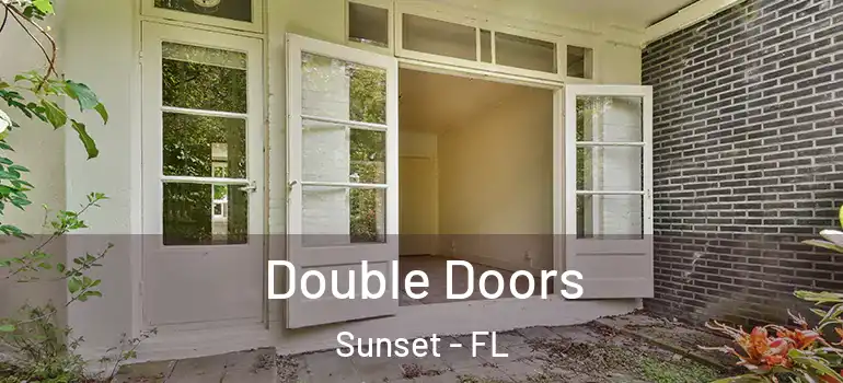 Double Doors Sunset - FL