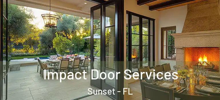 Impact Door Services Sunset - FL